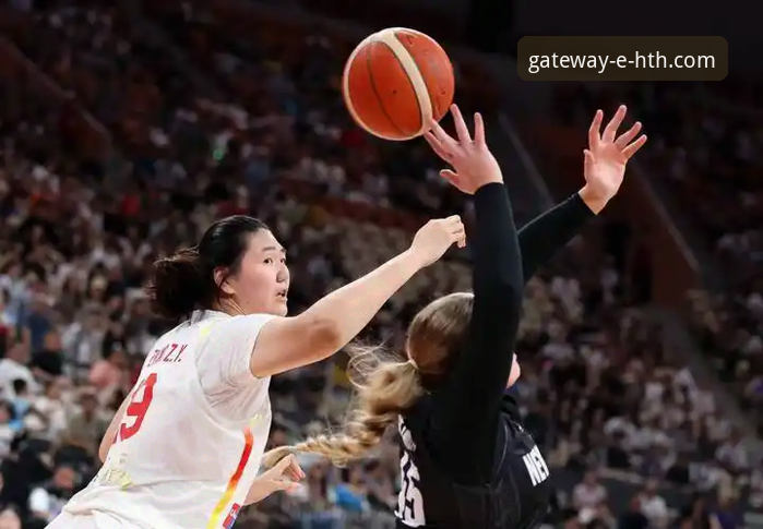 HTH官网平台观赛体验深度评测：解析中国女篮资格赛关键胜利